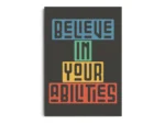 Póster Ilustración Frase Motivadora Believe In Your Abilities