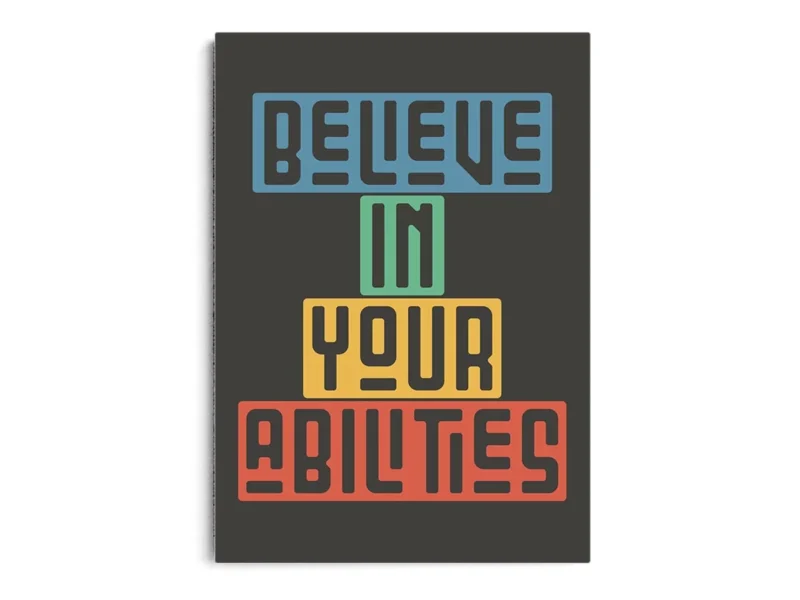 Póster Ilustración Frase Motivadora Believe In Your Abilities