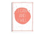 Póster Ilustración Frase Motivadora I Can And I Will