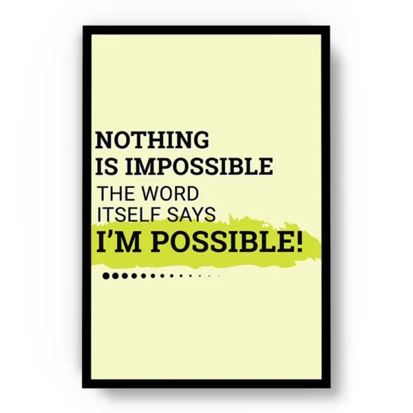 Póster Ilustración Frase Motivadora Nothing Is Impossible