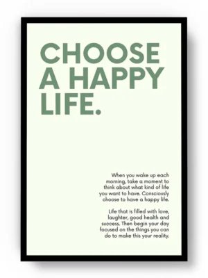 Póster Frase Motivadora con Mensaje Choose A Happy Life.