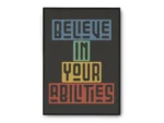 Póster Ilustración Frase Motivadora Believe In Your Abilities