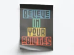 Póster Ilustración Frase Motivadora Believe In Your Abilities